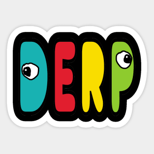 Derp Sticker